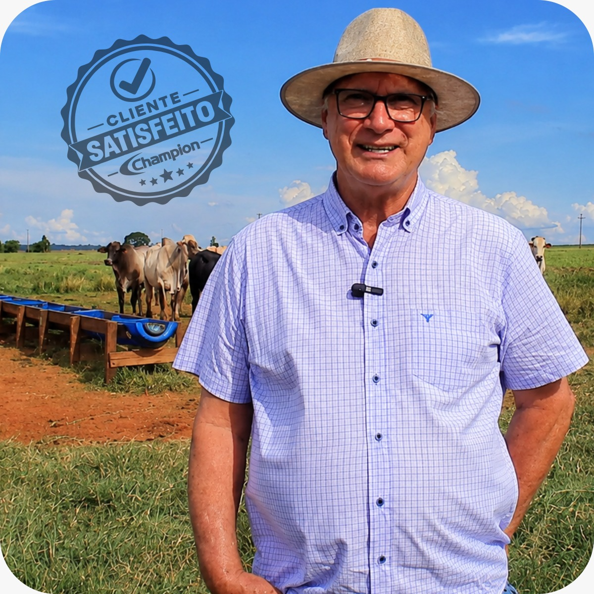 Rubens Gazini em uma fazenda de pecuária, com o selo Cliente Satisfeito Champion